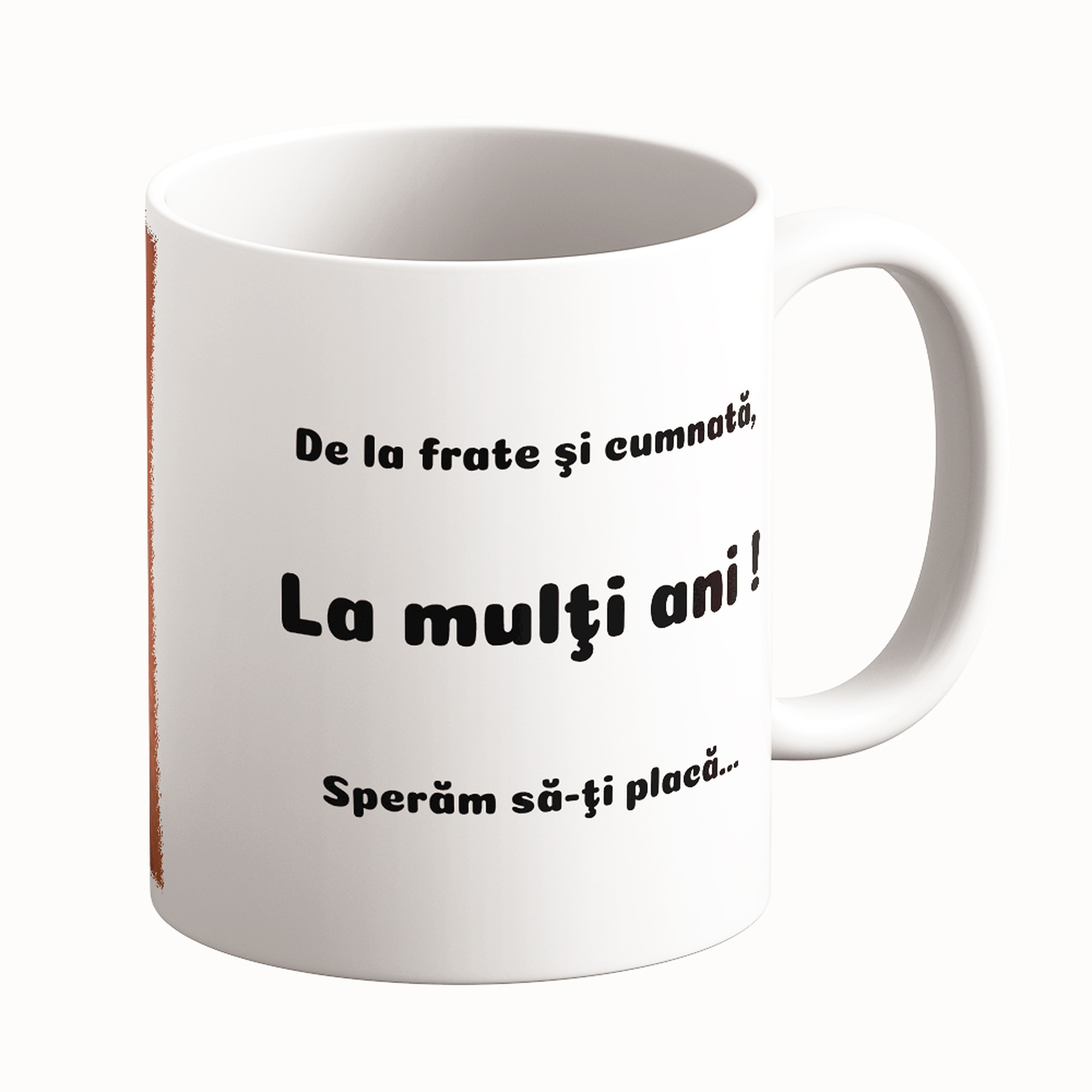 Cană Personalizată - O Poză Cu Text