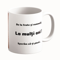 Cană Personalizată - O Poză Cu Text